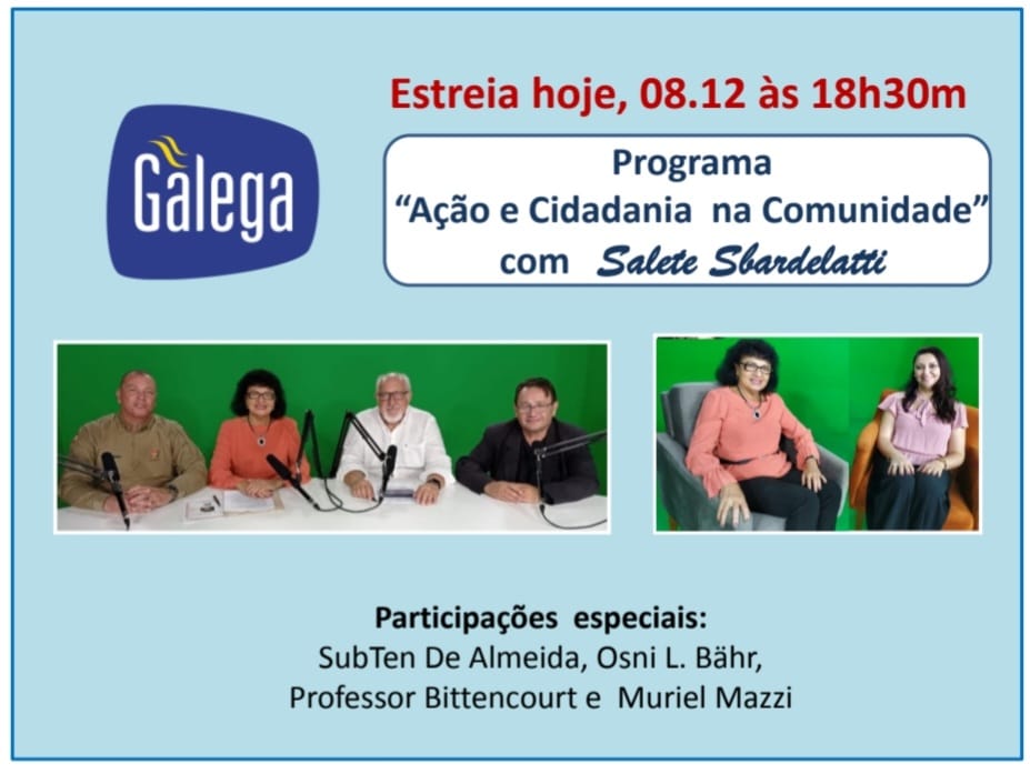 Estreia do Programa Ação e cidadania na Comunidade” na TV Galega